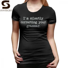 I'm silently correcting your grammar t-shirt