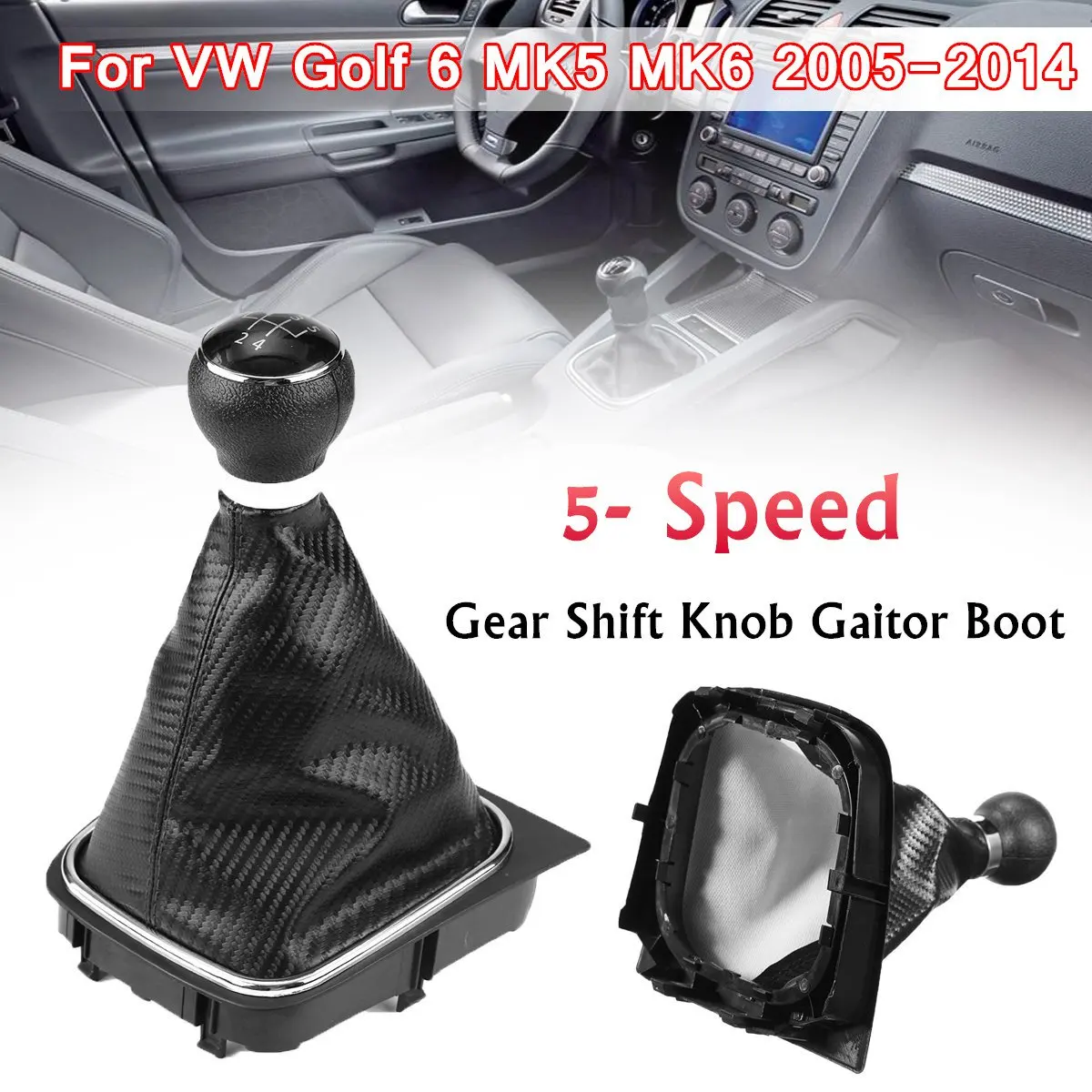 5 Speed Leatherette Gear Shift Knob Gaitor Boot For VW Golf Rabbit Jetta MK5 MK6 2005-2014
5 Speed Leatherette Gear Shift Knob Gaitor Boot For VW Golf Rabbit Jetta MK5 MK6 2005-2014