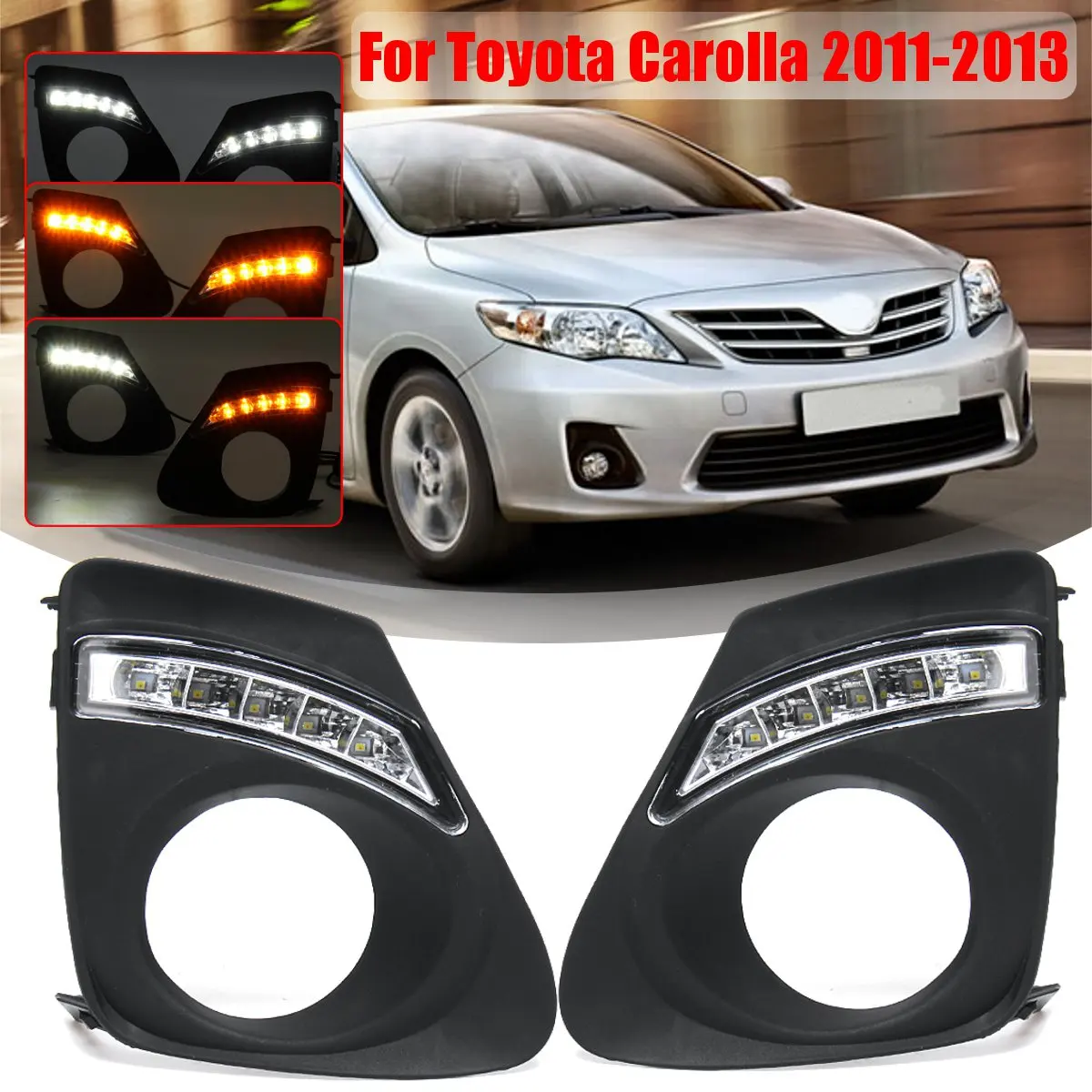 2 Pcs DRL Daytime Running Driving Fog Light Lamp with Cover For Toyota Corolla 2011 2012 2013 With Turn Signal Lamp Car Styling
2 Pcs DRL Daytime Running Driving Fog Light Lamp with Cover For Toyota Corolla 2011 2012 2013 With Turn Signal Lamp Car Styling