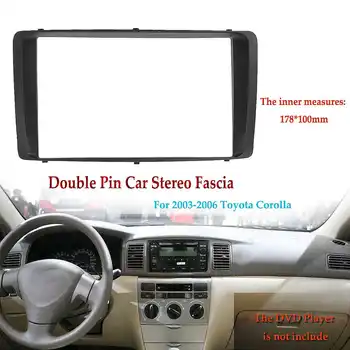 Car Stereo Radio Fascia Plate Panel 2 Din Frame Dashboard Replacement for Toyota Corolla 2003-2006 Interior Trim
Car Stereo Radio Fascia Plate Panel 2 Din Frame Dashboard Replacement for Toyota Corolla 2003-2006 Interior Trim