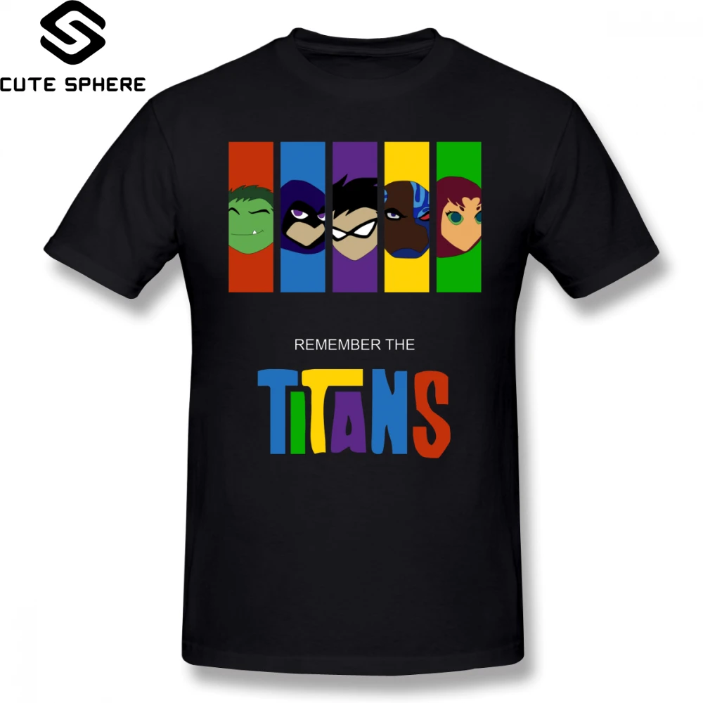 Teen Titans Go T Shirt Remember The Titans T-Shirt Mens Cotton Tee Shirt Funny Streetwear Short Sleeves Plus size Tshirt
Teen Titans Go T Shirt Remember The Titans T-Shirt Mens Cotton Tee Shirt Funny Streetwear Short Sleeves Plus size Tshirt