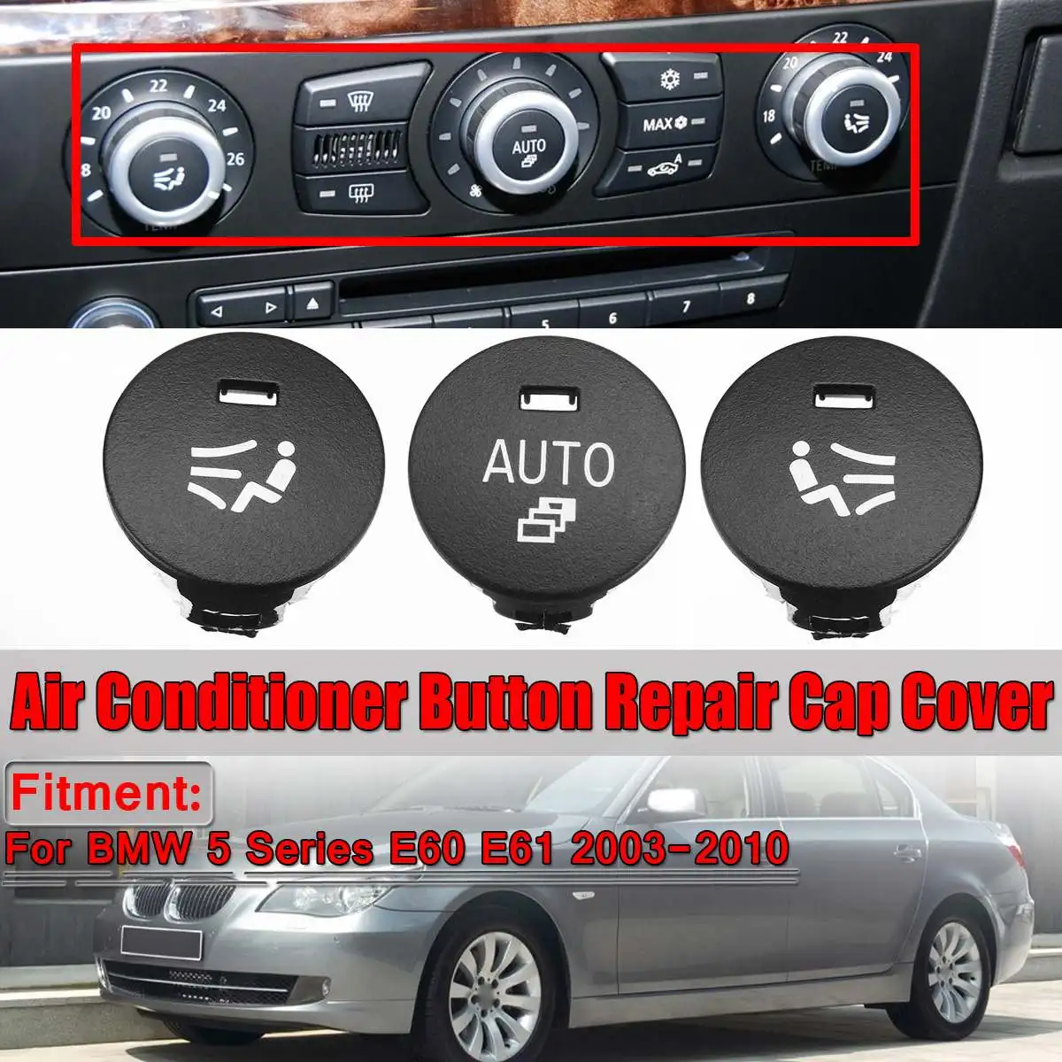 Car Heater Climate Control Knob Air Conditioner Panel Switches Button Repair Cap Cover Trim For BMW 5 Series E60 E61 2003-2010
Car Heater Climate Control Knob Air Conditioner Panel Switches Button Repair Cap Cover Trim For BMW 5 Series E60 E61 2003-2010