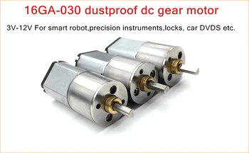 GOOD! 16GA 030 dustproof dc gear motor,3V-12V For smart robot,precision instruments,motor locks, car DVDS etc.
GOOD! 16GA 030 dustproof dc gear motor,3V-12V For smart robot,precision instruments,motor locks, car DVDS etc.
