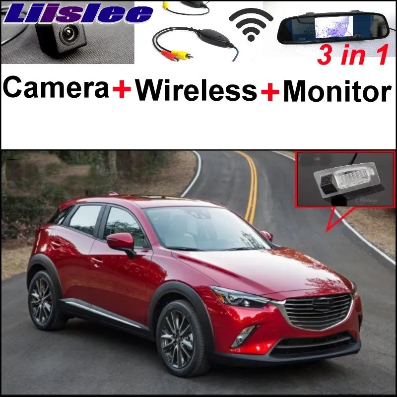 Liislee 3 in1 Special Rear View Camera + Wireless Receiver + Mirror Monitor DIY Parking System For Mazda CX-3 CX 3 CX3 2014~2017
Liislee 3 in1 Special Rear View Camera + Wireless Receiver + Mirror Monitor DIY Parking System For Mazda CX-3 CX 3 CX3 2014~2017