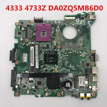 Free shipping For 4333 4733Z laptop motherboard DA0ZQ5MB6D0 working well