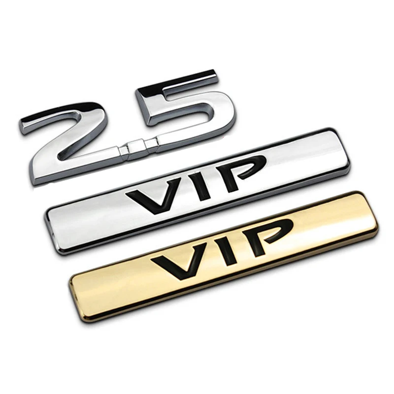 Auto Metal VIP Car Sticker For Nissan Teana Toyota Honda Audi A6L Mercedes Benz 2.5 Word Mark Car Tail Side Emblem Badge Decals
Auto Metal VIP Car Sticker For Nissan Teana Toyota Honda Audi A6L Mercedes Benz 2.5 Word Mark Car Tail Side Emblem Badge Decals