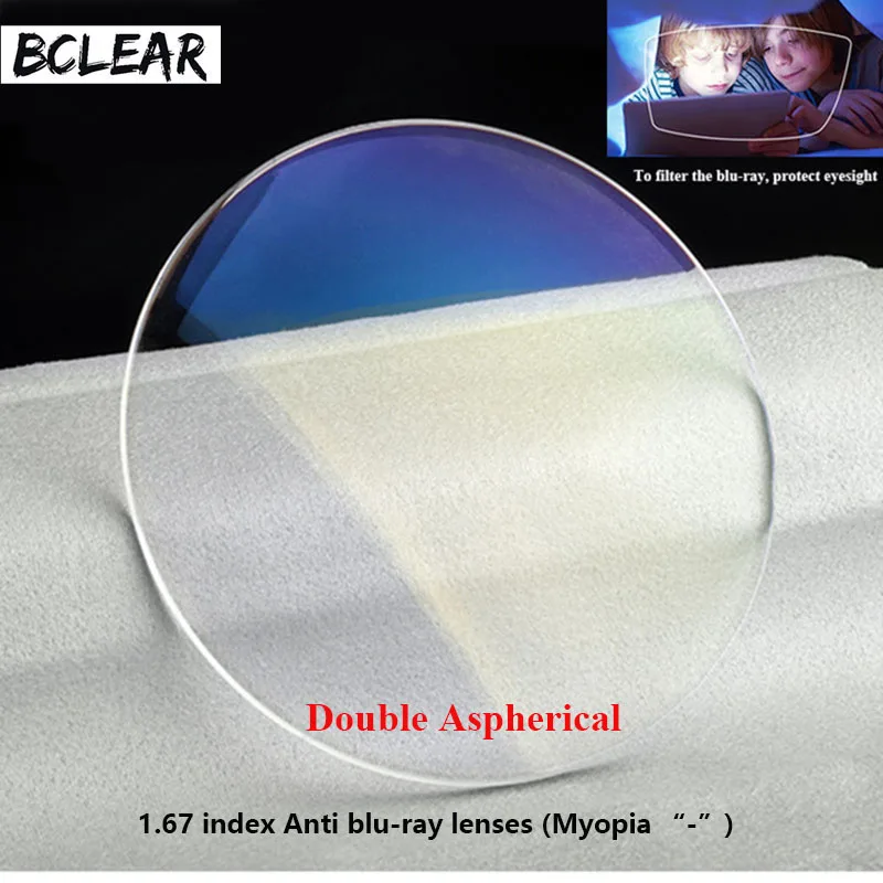 BCLEAR 1.67 high index Double Aspherical anti blue ray lenses single vision lens Myopia blue light eyes protection glasses thin
BCLEAR 1.67 high index Double Aspherical anti blue ray lenses single vision lens Myopia blue light eyes protection glasses thin