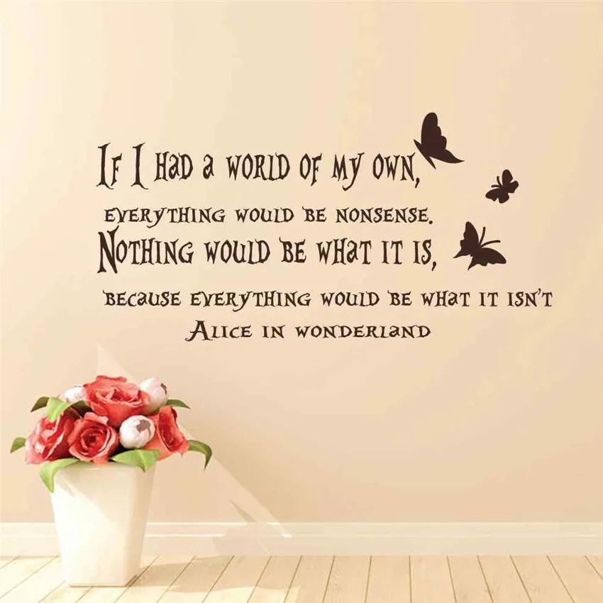 Wall Decal Alice In Wonderland Quote If I Had A World Of My Own Everything Would Be Nonsense Home Decor Wall Stickers # M243
Wall Decal Alice In Wonderland Quote If I Had A World Of My Own Everything Would Be Nonsense Home Decor Wall Stickers # M243