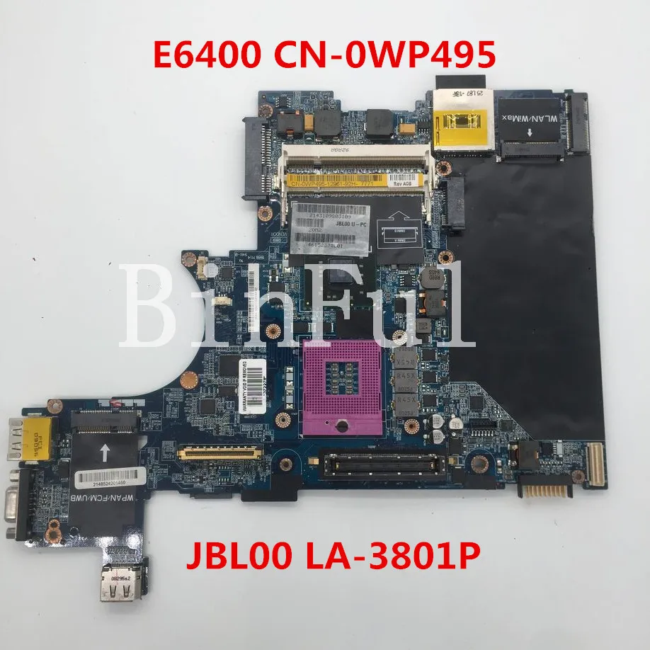 Высокое качество для E6400 материнская плата ноутбука CN-0WP495 0WP495 WP495 JBL00 LA-3801P 100%