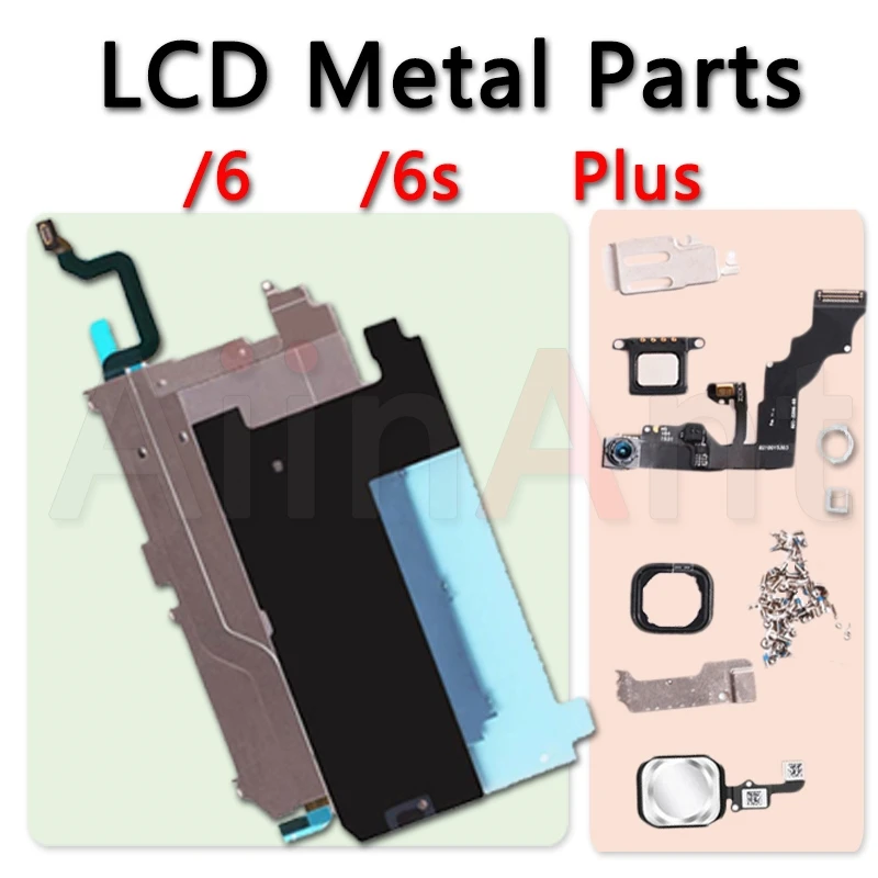 LCD Display Screen Metal Small Parts Protect Cover Ear Speaker Front Camera Home Button Flex For iPhone 6 6s Plus Repair
LCD Display Screen Metal Small Parts Protect Cover Ear Speaker Front Camera Home Button Flex For iPhone 6 6s Plus Repair