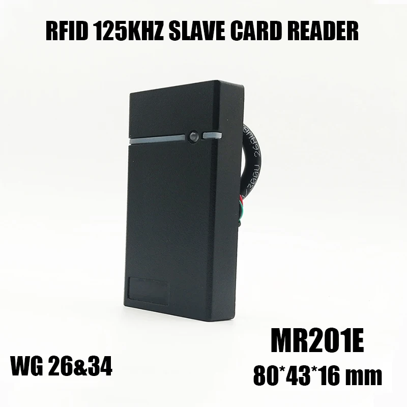 mini size RFID 125Khz Card Slave Reader for Door Access Control System MR201E Wiegand 26 & 34
mini size RFID 125Khz Card Slave Reader for Door Access Control System MR201E Wiegand 26 & 34