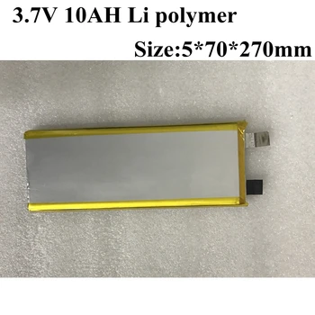 10pcs 5070270 3.7v Lithium Polymer Battery 10000mah 3.7v 10Ah Li-ion 10ah Cell 3c for Cargador 36v 10ah Electric Bike Pack Diy
10pcs 5070270 3.7v Lithium Polymer Battery 10000mah 3.7v 10Ah Li-ion 10ah Cell 3c for Cargador 36v 10ah Electric Bike Pack Diy