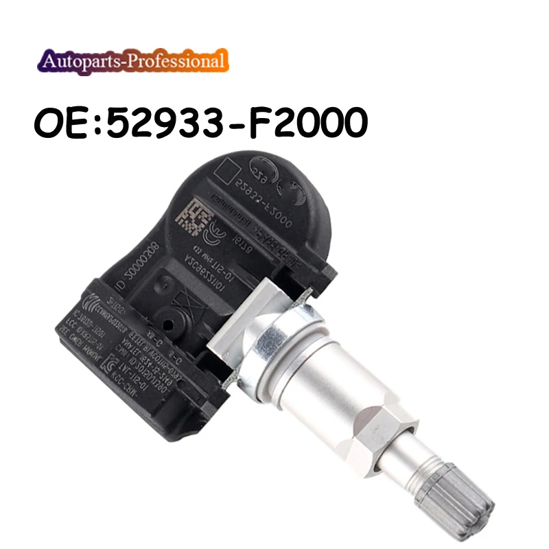 For 2015-2022 Hyundai ELANTRA I30 I30 FASTBACK KIA OPTIMA NIRO TPMS Tire pressure Sensor 52933-F2000 52933F2000 433MHZ Car
For 2015-2022 Hyundai ELANTRA I30 I30 FASTBACK KIA OPTIMA NIRO TPMS Tire pressure Sensor 52933-F2000 52933F2000 433MHZ Car