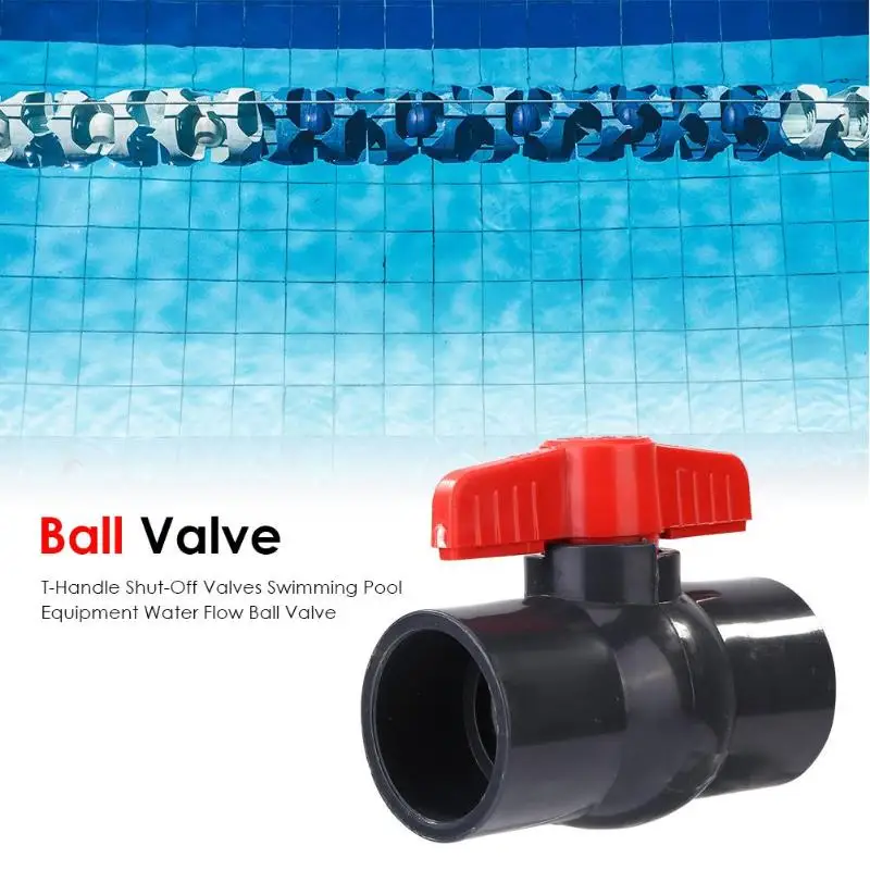 

T-Handle Shut-Off Valves Swimming Pool Equipment Water Flow Ball Valve