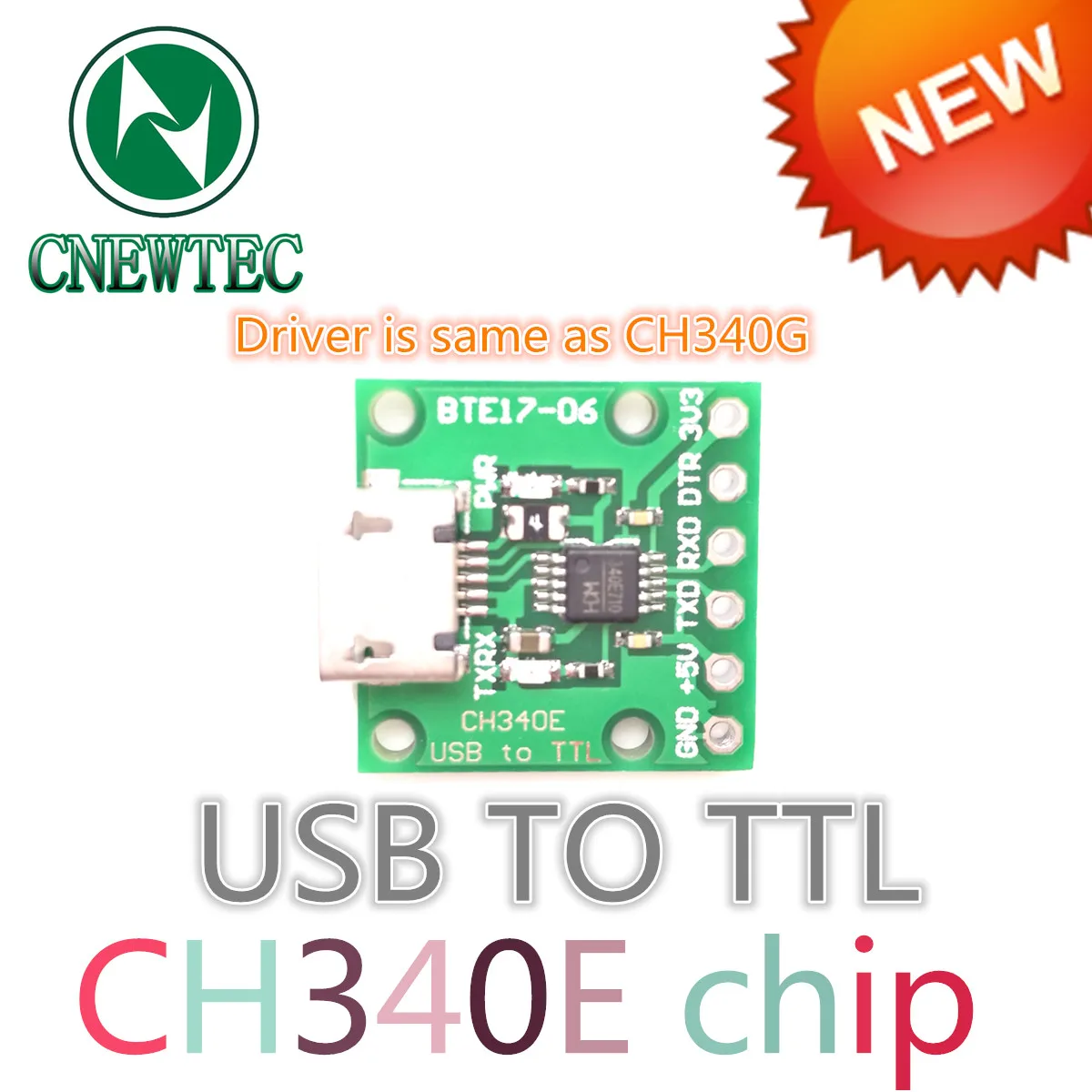 1PCS CH340E USB to TTL Serial Converter, 5V/3.3V Model:BTE17-06 Alternative CH340G Module
1PCS CH340E USB to TTL Serial Converter, 5V/3.3V Model:BTE17-06 Alternative CH340G Module