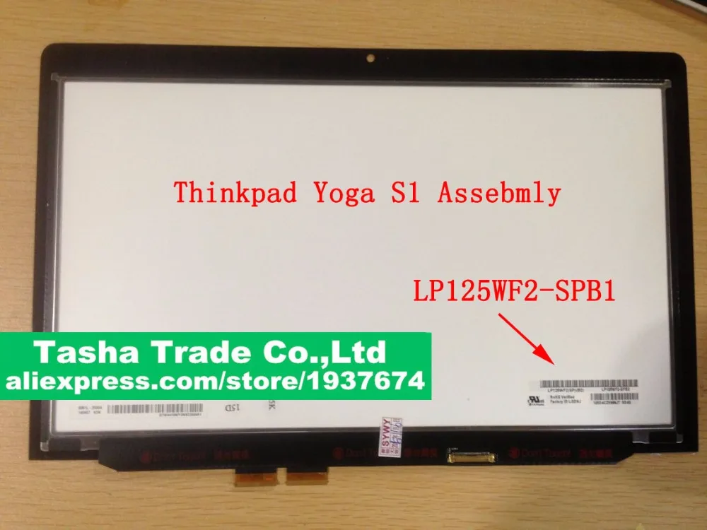 For Thinkpad Yoga S1 LCD Touch Digitizer Screen Assembly LP125WF2-SPB1 SPB1 (SP)(B1) without Frame
For Thinkpad Yoga S1 LCD Touch Digitizer Screen Assembly LP125WF2-SPB1 SPB1 (SP)(B1) without Frame