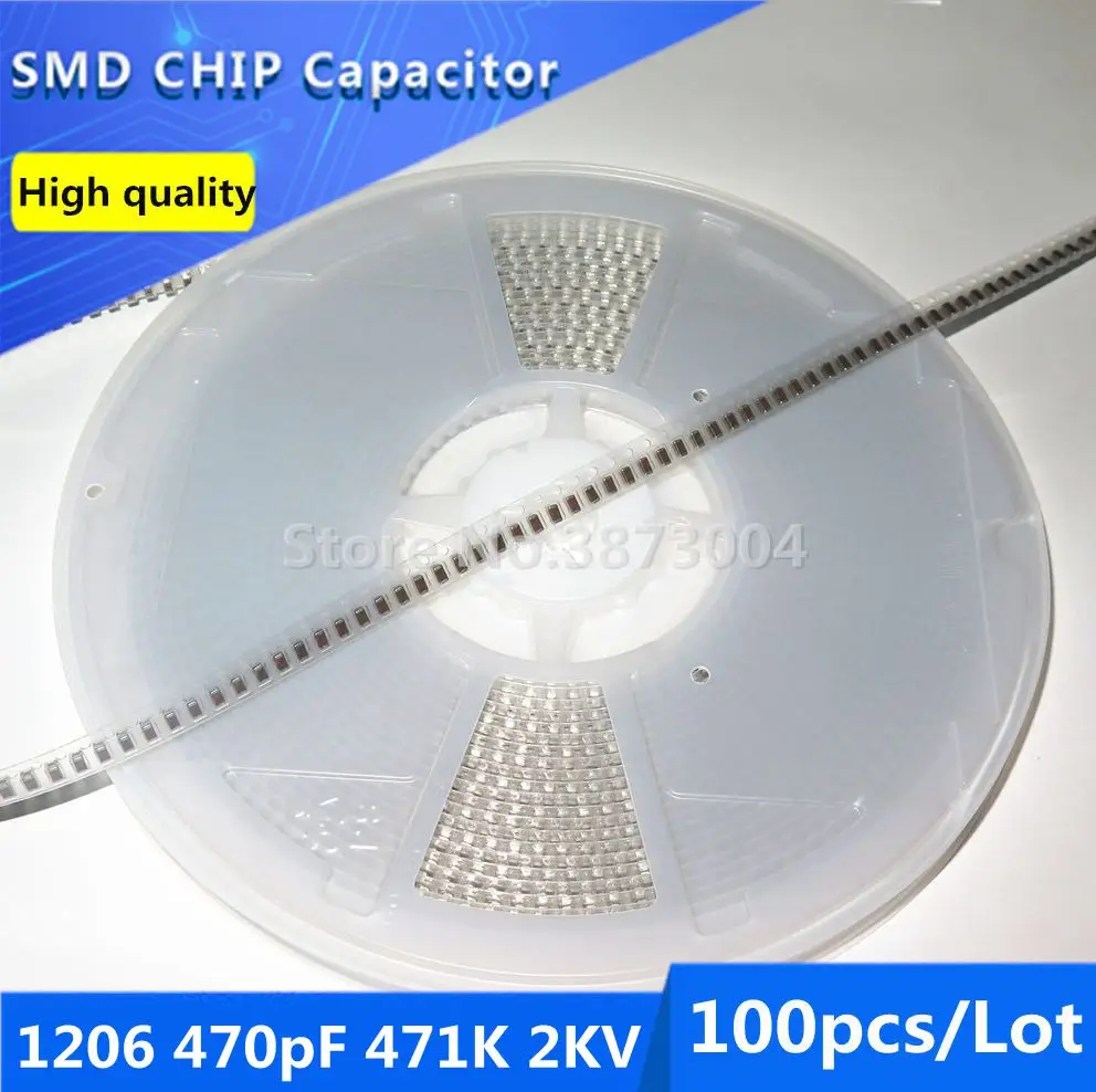 

100pcs 1206 470pF 0.47nF 471K 2KV 2000V 10% Thick Film Chip Multilayer Ceramic Capacitor