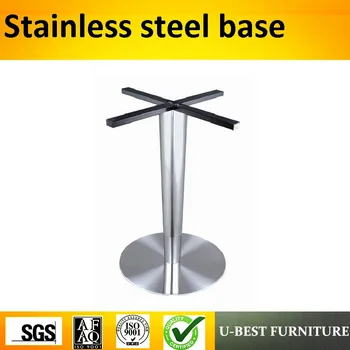 U-BEST hot sale stainless steel coffee table legs round dinning brushed table base
U-BEST hot sale stainless steel coffee table legs round dinning brushed table base