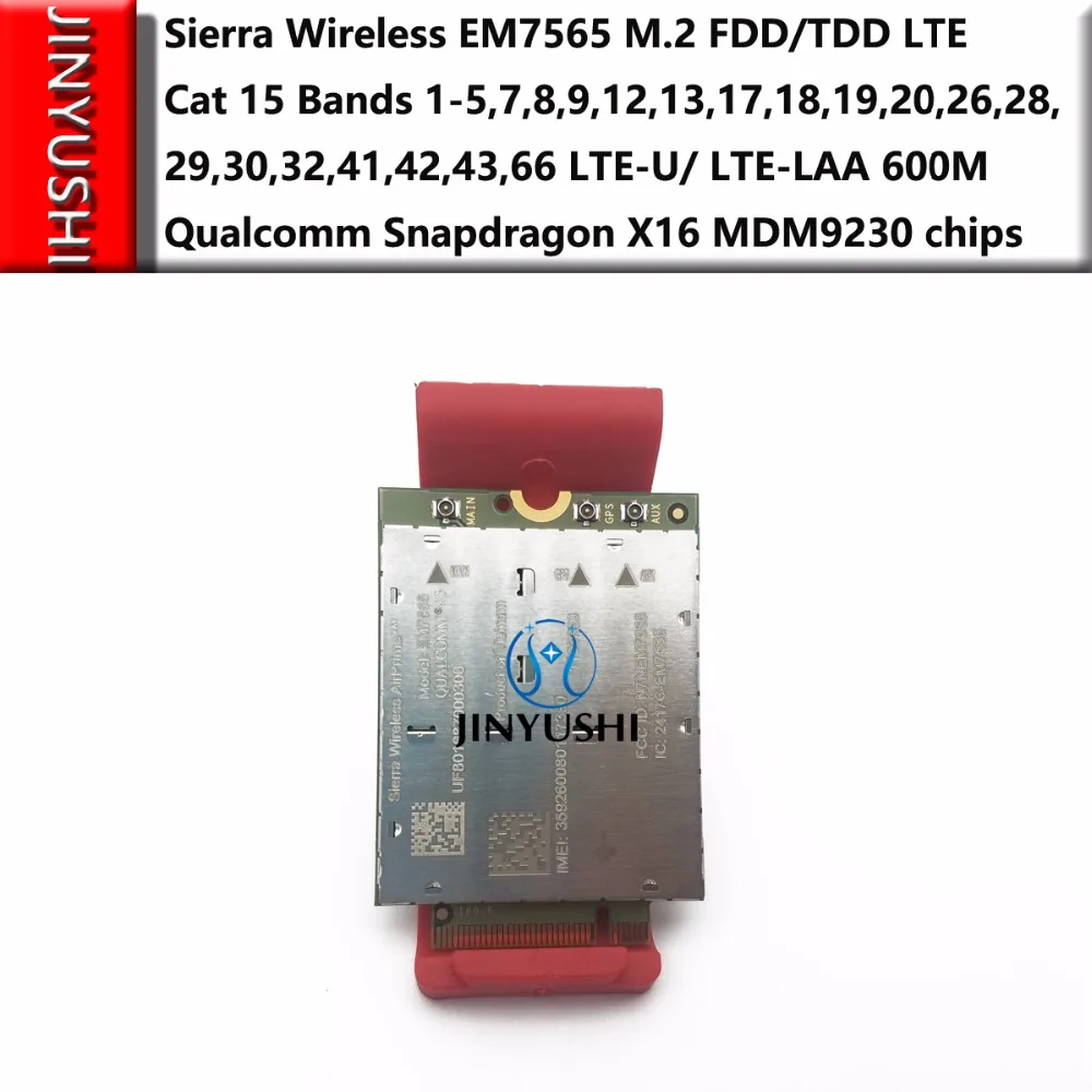 Free Ship Sierra Wireless EM7565 M.2 FDD/TDD 4G-5G module LTE-U/ LTE-LAA cat 12 Bands Qualcomm Snapdragon X16 MDM9230 chips
Free Ship Sierra Wireless EM7565 M.2 FDD/TDD 4G-5G module LTE-U/ LTE-LAA cat 12 Bands Qualcomm Snapdragon X16 MDM9230 chips