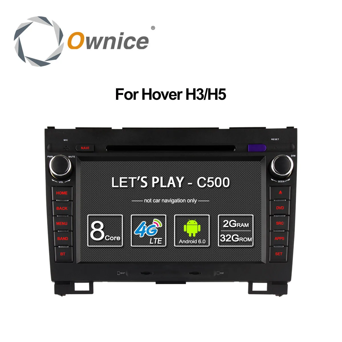 Ownice C500 4G SIM LTE Android 6.0 Quad Core Car dvd player for Greatwall Haval Hover H5 H3 gps navi Radio WIFI 2GB RAM 32GB
Ownice C500 4G SIM LTE Android 6.0 Quad Core Car dvd player for Greatwall Haval Hover H5 H3 gps navi Radio WIFI 2GB RAM 32GB