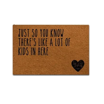 Doormat Entrance Floor Mat Funny Doormat Home and Office Decorative Just So You Know There's Like A Lot Of Kids In Here
Doormat Entrance Floor Mat Funny Doormat Home and Office Decorative Just So You Know There's Like A Lot Of Kids In Here