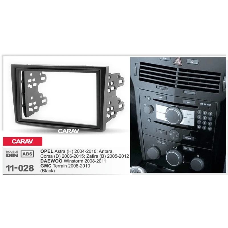 

Double Din Fascia For OPEL Astra (H) Antara Corsa (D) Zafira Radio DVD Stereo Panel Dash Mounting Installation Trim CARAV 11-028