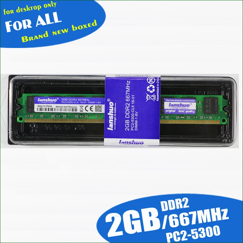lanshuo 2GB DDR2 PC2-5300 667MHz For Desktop PC DIMM Memory RAM 240 pins (For intel amd) Fully compatible System High Compatible
lanshuo 2GB DDR2 PC2-5300 667MHz For Desktop PC DIMM Memory RAM 240 pins (For intel amd) Fully compatible System High Compatible