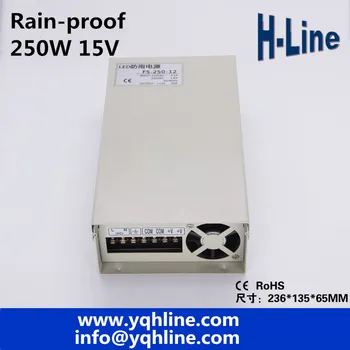 250W 15V 16A LED Rain-Proof switch power supply single Output industry power adapter AC-to dc led driver outdoor use (FS-250-15)
250W 15V 16A LED Rain-Proof switch power supply single Output industry power adapter AC-to dc led driver outdoor use (FS-250-15)