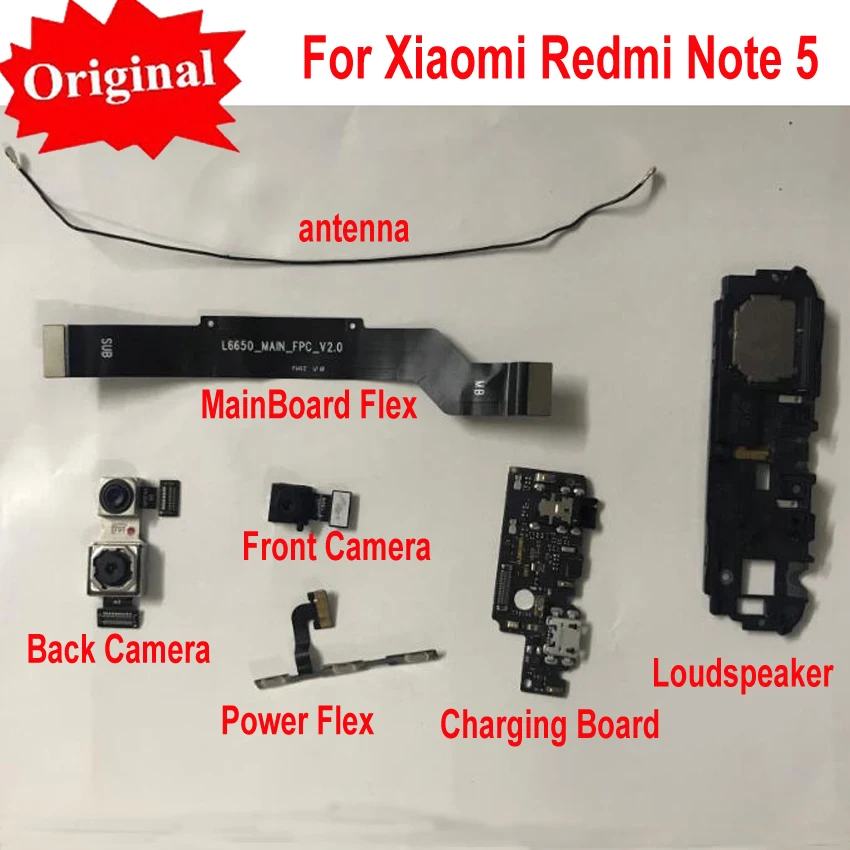Original Front Big Back Rear Camera Power Charging Main board Motherboard Flex Cable LoudSpeaker For Xiaomi Redmi Note 5 Note5
Original Front Big Back Rear Camera Power Charging Main board Motherboard Flex Cable LoudSpeaker For Xiaomi Redmi Note 5 Note5