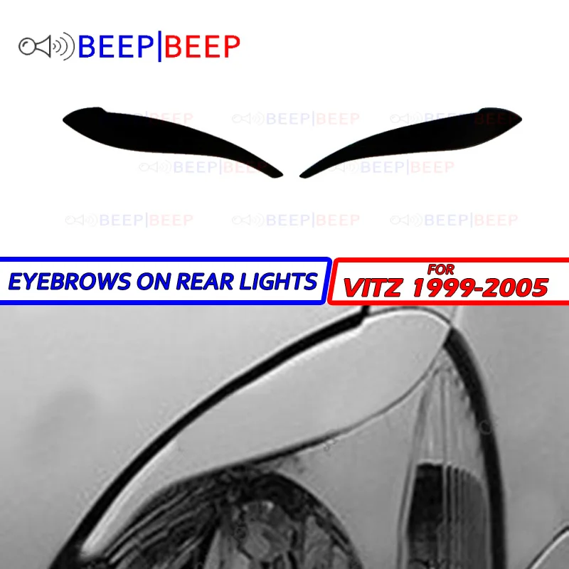 Eyebrows for Toyota Vitz 1999-2005 on headlights cilia eyelash molding decoration car styling tuning accessories
Eyebrows for Toyota Vitz 1999-2005 on headlights cilia eyelash molding decoration car styling tuning accessories