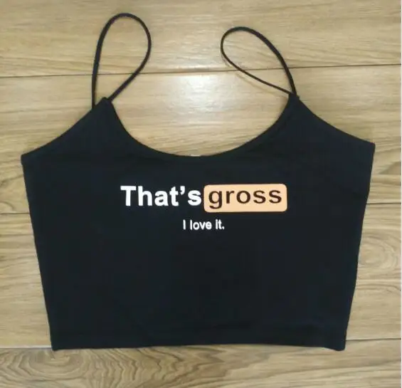 Thats gross I love it Letters Print Crop top Women Harajuku Bralette Female Slim Camis Summer Solid Casual Tank tops Feminino
Thats gross I love it Letters Print Crop top Women Harajuku Bralette Female Slim Camis Summer Solid Casual Tank tops Feminino