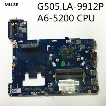 MLLSE For lenovo Laptop G505 motherboard VAWGA/GB LA-9912P mainboard with A6-5200 CPU 100% tested
MLLSE For lenovo Laptop G505 motherboard VAWGA/GB LA-9912P mainboard with A6-5200 CPU 100% tested
