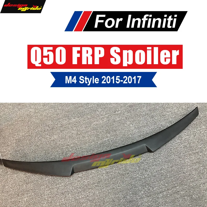 For Infiniti Q50 Q50S Spoiler Rear Trunk Lip Wing M Style FRP Primer black Q50 Spoiler Tail Trunk Lid Boot Lip Wing 2015-2017
For Infiniti Q50 Q50S Spoiler Rear Trunk Lip Wing M Style FRP Primer black Q50 Spoiler Tail Trunk Lid Boot Lip Wing 2015-2017
