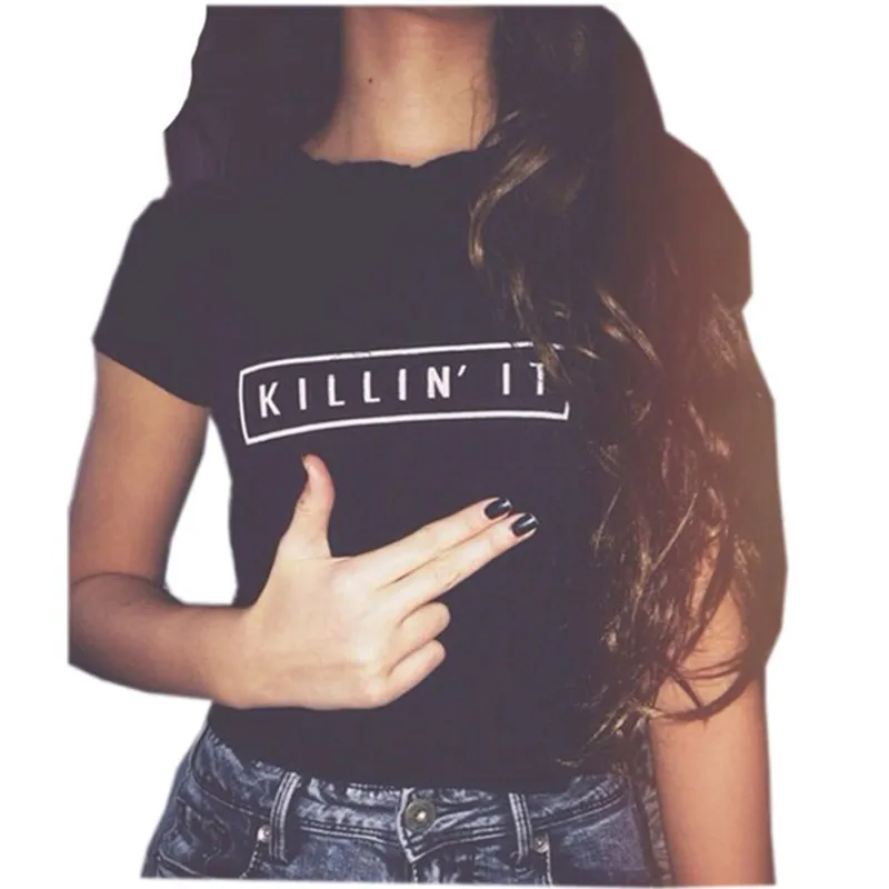 Drop Ship Killin It Fashion Letter print Women t shirt Harajuku Short Sleeve t-shirts Casual Night Club Clothing tshirt NV11 P
Drop Ship Killin It Fashion Letter print Women t shirt Harajuku Short Sleeve t-shirts Casual Night Club Clothing tshirt NV11 P