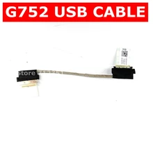 G752 cabo usb 1414-0a8c0as para asus rog g752v g752vm g752vsk g752vs g752vl g752vt g752vy g752 novo portátil usb cabo de teste ok(China)