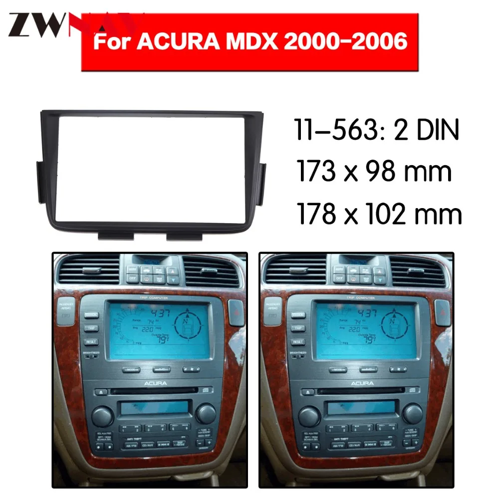 Car DVD Player frame For 2000-2006 ACURA MDX 2DIN Auto Radio Multimedia NAVI fascia
Car DVD Player frame For 2000-2006 ACURA MDX 2DIN Auto Radio Multimedia NAVI fascia