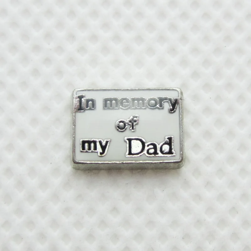 New Arrival 20pcs/lot In Memory Of My Dad Floating Charms Living Glass Memory Lockets Pendants DIY Jewelry Accessories Charm
New Arrival 20pcs/lot In Memory Of My Dad Floating Charms Living Glass Memory Lockets Pendants DIY Jewelry Accessories Charm
