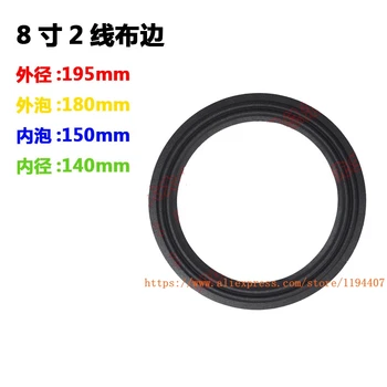 10PCS /LOT 8inch 2fold cloth (fabric) repair Woofer / Bass Speaker surrounds 195mm 180mm 150mm 140mm
10PCS /LOT 8inch 2fold cloth (fabric) repair Woofer / Bass Speaker surrounds 195mm 180mm 150mm 140mm