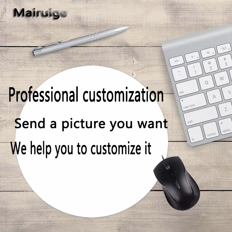 Mairuige Send Your Picture Professional Circular MousePad Customized Support Mouse Pad Rectangular Round Mouse Pad Small Size
Mairuige Send Your Picture Professional Circular MousePad Customized Support Mouse Pad Rectangular Round Mouse Pad Small Size
