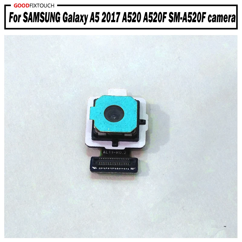 100% протестированная задняя камера ok A520 запасная часть для SAMSUNG Galaxy A5 2017 A520F ремонт