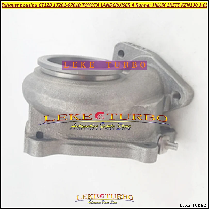 Exhaust housing CT12B 17201-67010 17201-67040 TOYOTA LANDCRUISER 4 Runner HILUX 1KZTE KZN130 3 (3)