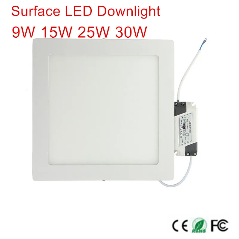 9W 15W 25W 30W Square Led Panel Light Surface Mounted leds Downlight ceiling down AC85-265V lampada led lamp with LED Driver
9W 15W 25W 30W Square Led Panel Light Surface Mounted leds Downlight ceiling down AC85-265V lampada led lamp with LED Driver