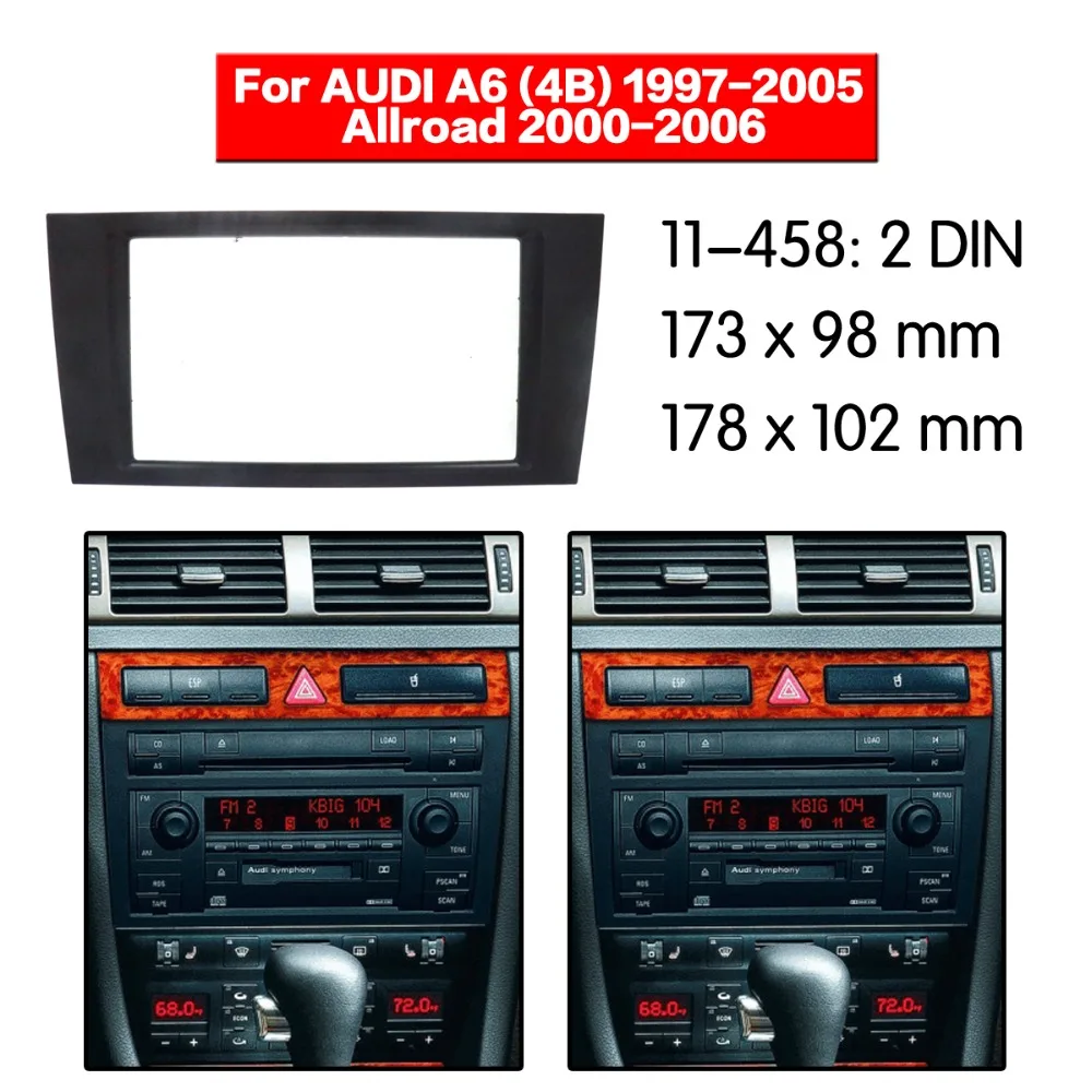 Car Radio Fascia Frame Kit For AUDI A6(4B) 1997-2005 Allroad 2000-2006 Audio Bezel Facia Panel Trim Dash Double Din Mount Kit
Car Radio Fascia Frame Kit For AUDI A6(4B) 1997-2005 Allroad 2000-2006 Audio Bezel Facia Panel Trim Dash Double Din Mount Kit