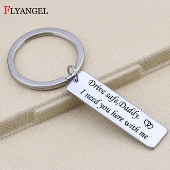 

Dad's Keychain Men Key Ring Engraved Drive Safe Daddy I Need You Here With Me Keyfob Father's Day Keyring Gifts for Daddy