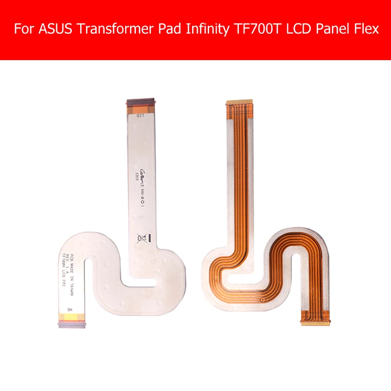 Genuine LCD Panel Flex Cable For Asus Transformer Pad Infinity TF700T LCD Display Flex Cable For Asus TF700 LCM_FPC Flex cable
Genuine LCD Panel Flex Cable For Asus Transformer Pad Infinity TF700T LCD Display Flex Cable For Asus TF700 LCM_FPC Flex cable