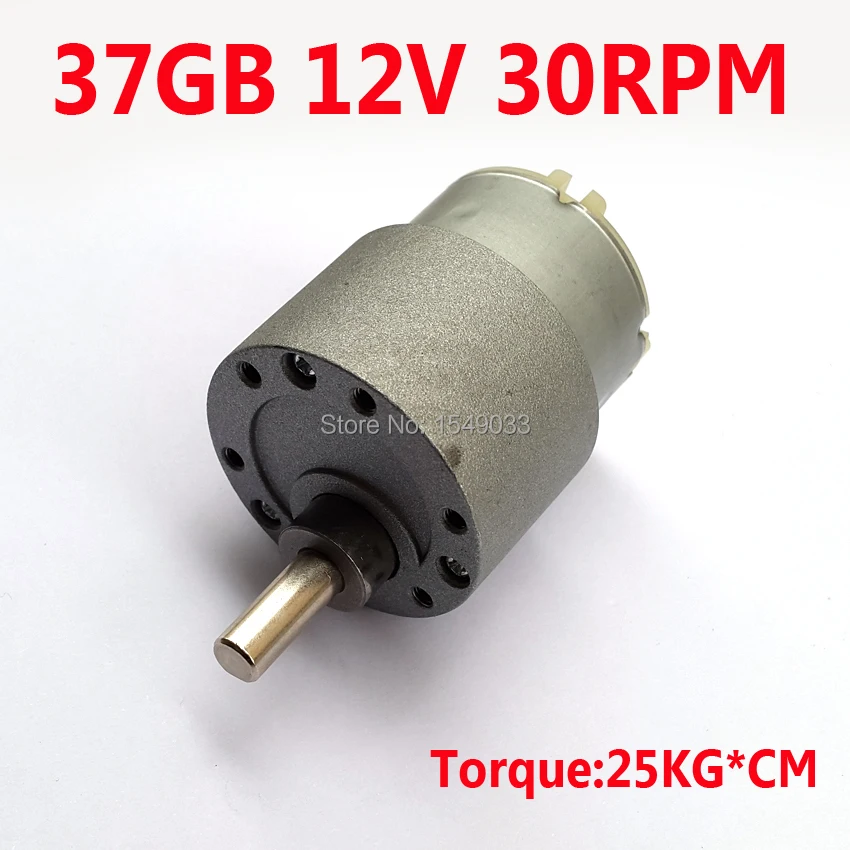 

NEW 30RPM 37MM DC 12V motor high torque gear box motor gearmotors CNC motor Torque 25KG*CM DC 24V 6V