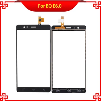 Touch Screen For BQ Aquaris E6.0 BQ E6.0 0750 100% Tested New Brand Mobile Phone Touch Panel Free Shipping
Touch Screen For BQ Aquaris E6.0 BQ E6.0 0750 100% Tested New Brand Mobile Phone Touch Panel Free Shipping