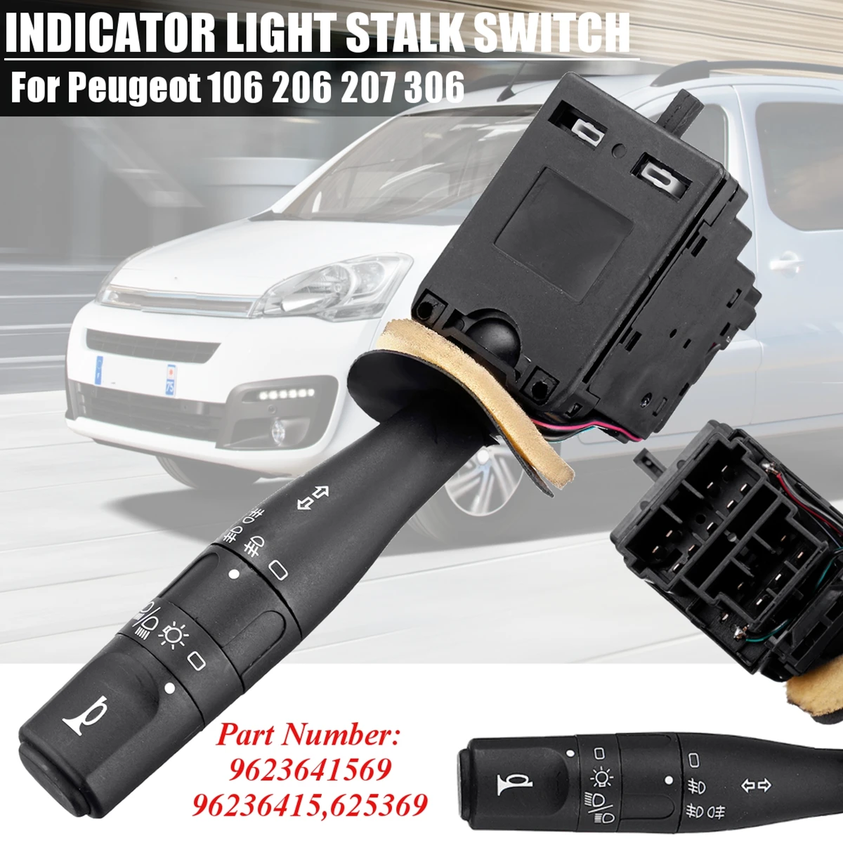 Car Turn Signal Indicator Light Stalk Switch For Peugeot 106 206 207 306 251271 96236415 Unit with Headlight Switch Auto horn
Car Turn Signal Indicator Light Stalk Switch For Peugeot 106 206 207 306 251271 96236415 Unit with Headlight Switch Auto horn