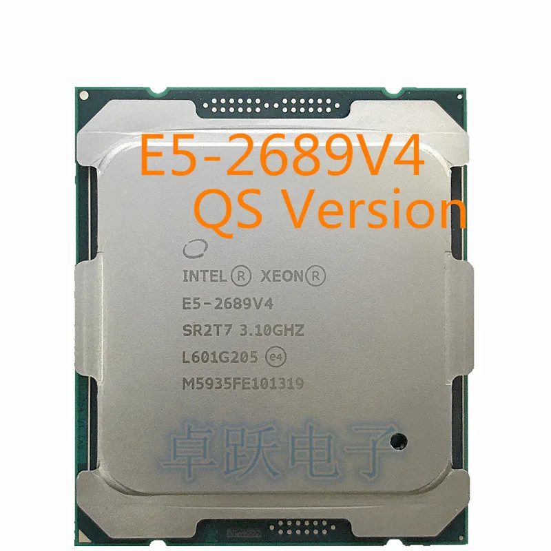 E5-2689V4 Original Intel Xeon QS Version E5 2689V4 3.10GHZ 10-Core 25MB SmartCache E5 2689 V4 FCLGA2011-3 165W free shipping
E5-2689V4 Original Intel Xeon QS Version E5 2689V4 3.10GHZ 10-Core 25MB SmartCache E5 2689 V4 FCLGA2011-3 165W free shipping