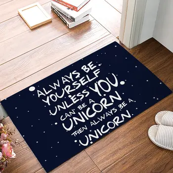 Always Be Yourself - Inspiring Quotes Door Mats Kitchen Floor Bath Entrance Rug Mat Absorbent Indoor Bathroom Rubber Non Slip 
Always Be Yourself - Inspiring Quotes Door Mats Kitchen Floor Bath Entrance Rug Mat Absorbent Indoor Bathroom Rubber Non Slip